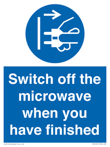 Switch off the microwave when you have finished